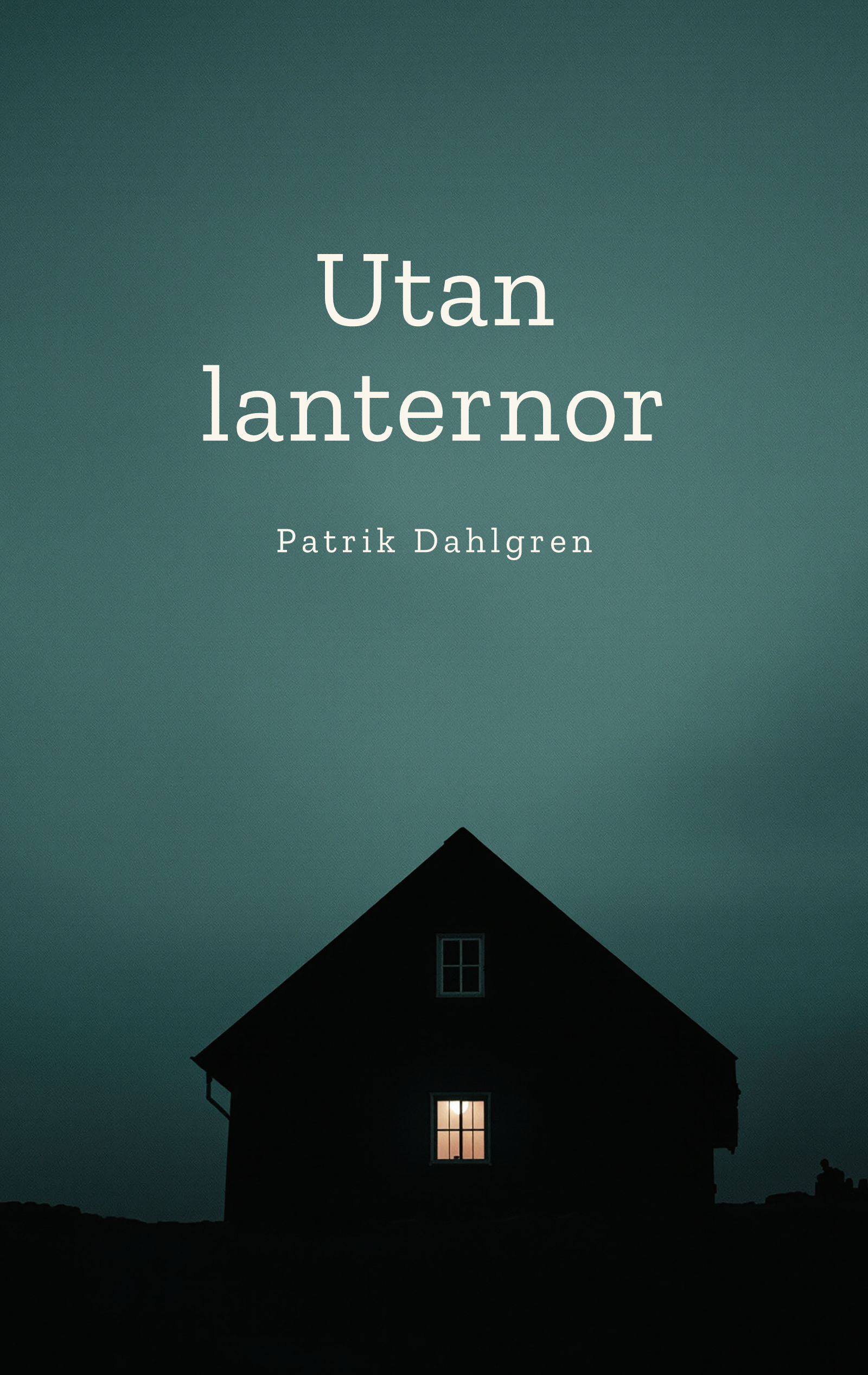 Omslaget till Utan lanternor